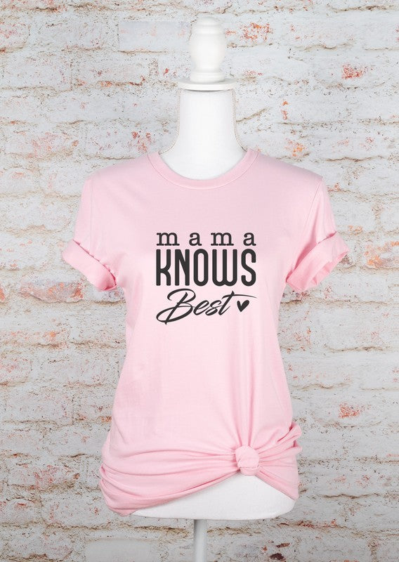 Mama Knows Best Graphic Tee