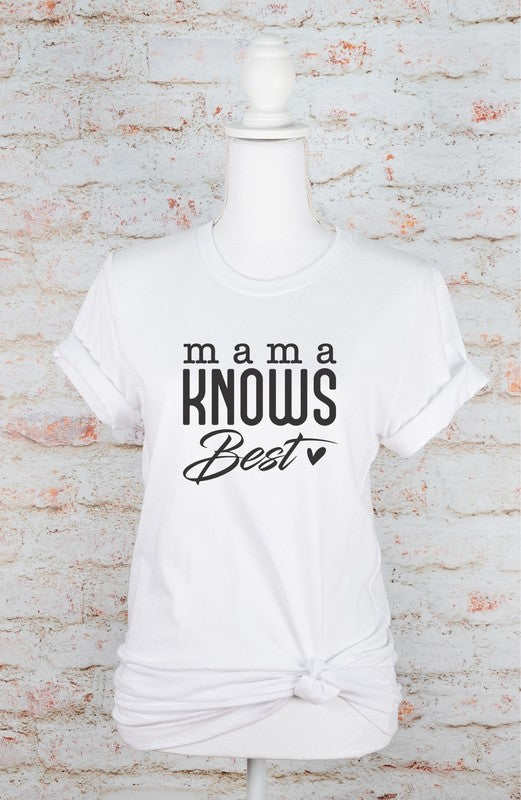 Mama Knows Best Graphic Tee