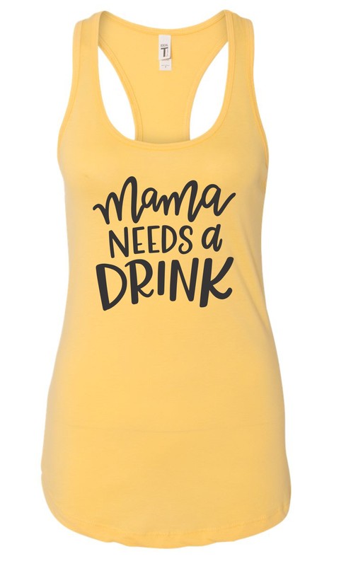 Mama Needs a Drink Summer Graphic Tank