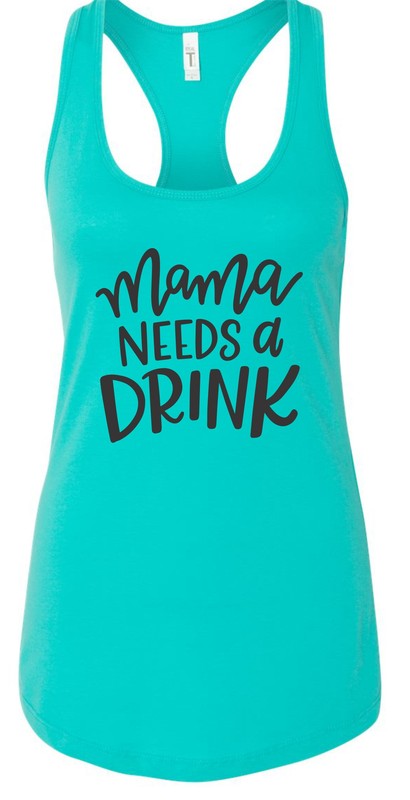 Mama Needs a Drink Summer Graphic Tank