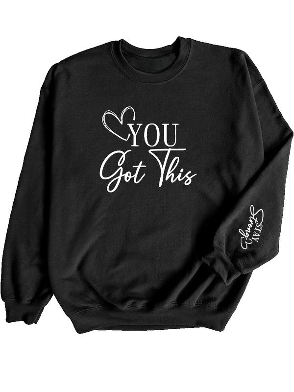 You Got This  Premium Crewneck Sweatshirt